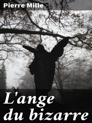 cover image of L'ange du bizarre